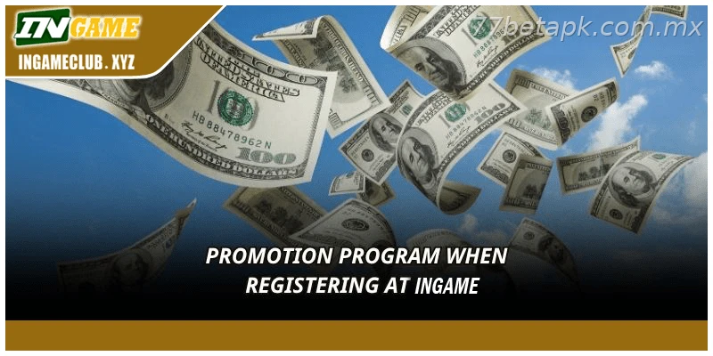 Promotion program when registering at 77BET