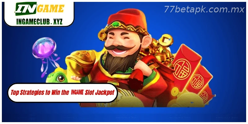Top Strategies to Win the 77BET Slot Jackpot